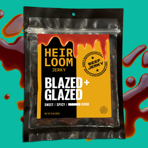 A bag of Blazed & Glazed beef jerky by Heirloom jerky that says it's sweet, spicy, and bleeping good.